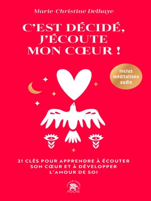 cover image of C'est décidé, j'écoute mon coeur